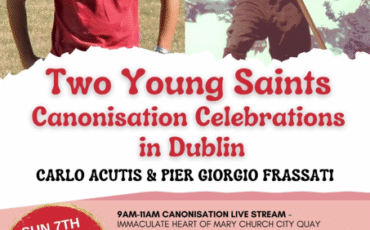 Two Young Saints Canonisation Celebrations in Dublin
